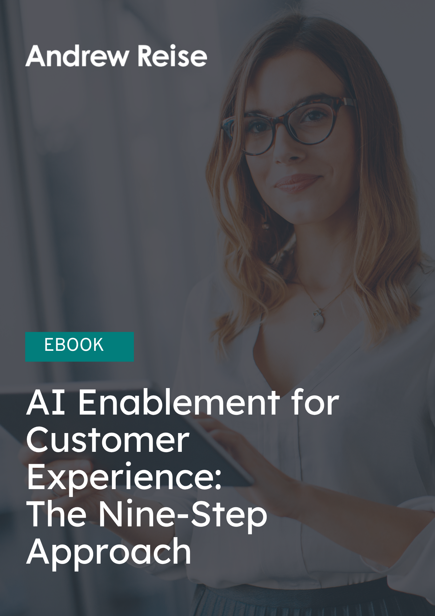 AI Enablement for Customer Experience: The Nine-Step Approach